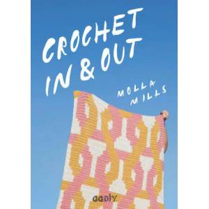 CROCHET IN & OUT | MOLLA MILLS (2019)