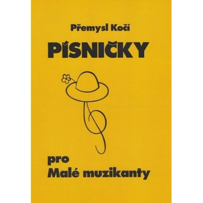Písničky pro Malé muzikanty 1