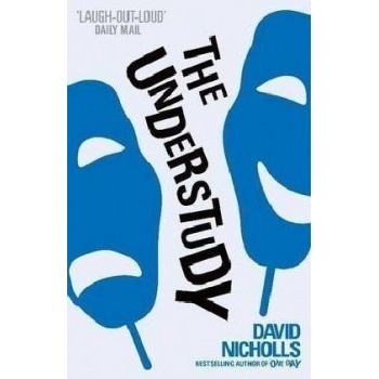 The Understudy - David Nicholls
