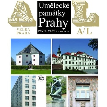 Umělecké památky Prahy. Velká Praha, A-L