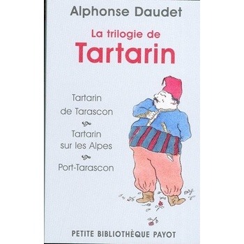 La Trilogie De Tartarin - A. Daudet