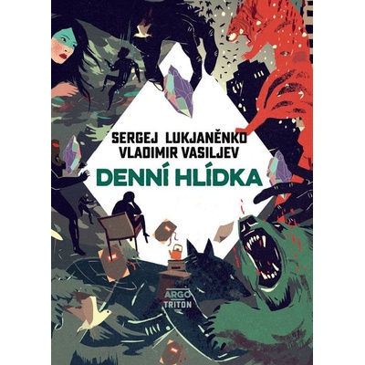 Denní hlídka - Sergej Lukjaněnko, Vladimir Vasiljev