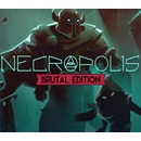 Necropolis (Brutal Edition)