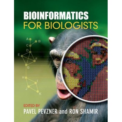 Bioinformatics for Biologists - Pavel Pevzner, Ron Shamir