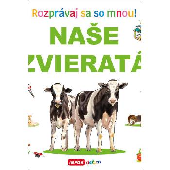Naše zvieratá