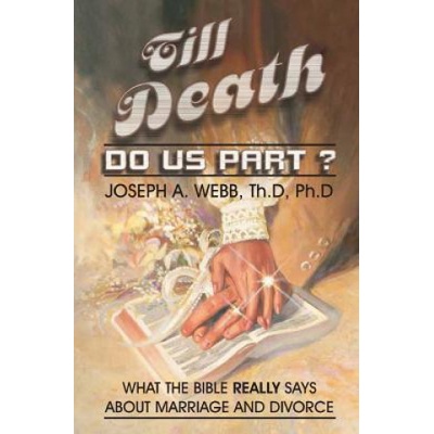 Till Death Do Us Part? Joseph A Webb – Hledejceny.cz