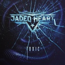 Jaded Heart - Toxic CD