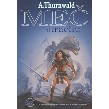 Meč strachu - Antonín Thurnwald