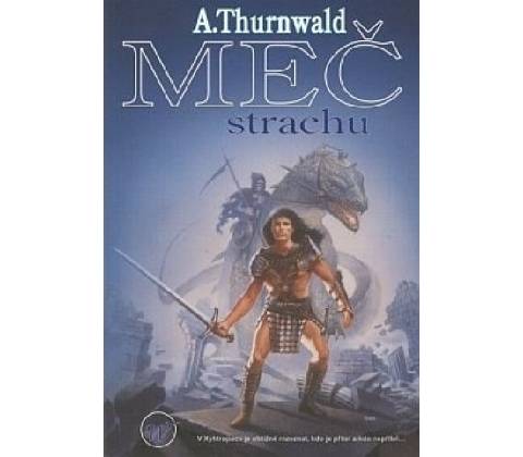 Meč strachu - Antonín Thurnwald
