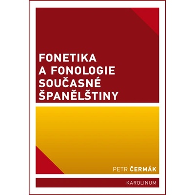 Fonetika a fonologie současné Španělštiny