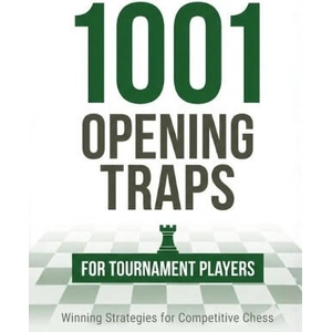 1001 Opening Traps for Tournament Players | Natarajan M (ISBN: 9798279109074)