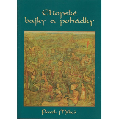 Etiopské bajky a pohádky