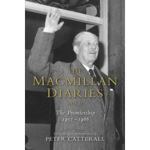Macmillan Diaries II | Harold Macmillan (ISBN: 9781447285083)