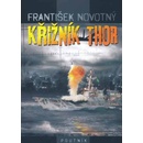 Knihy Křižník Thor - František Novotný