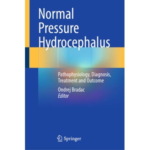 Normal Pressure Hydrocephalus | Ondrej Bradac (ISBN: 9783031365218)