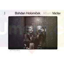 Album Václav - Bohdan Holomíček