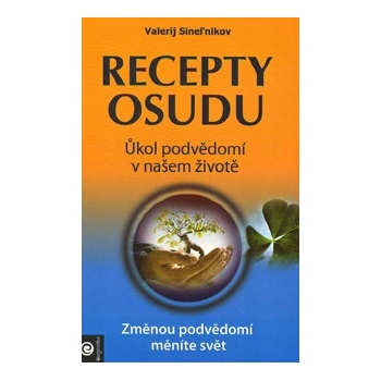 Recepty osudu - Valerij Sineľnikov