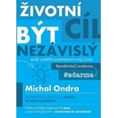 Životní cíl být nezávislý - Ondra Michal