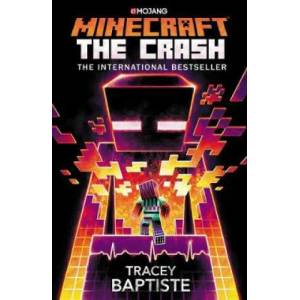 Minecraft: The Crash | Tracey Baptiste (ISBN: 9781784758660)