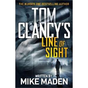 Tom Clancy's Line of Sight | Mike Maden (2019)