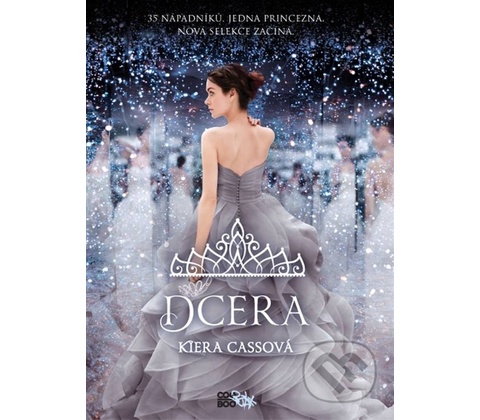 Dcera - Kiera Cass