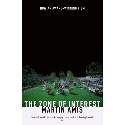 The Zone of Interest. Film Tie-In - Martin Amis