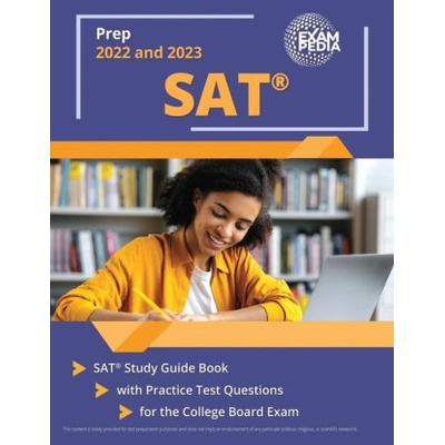 SAT Prep 2022 and 2023: SAT Study Guide Book with Practice Test Questions for the College Board Exam [2nd Edition]
