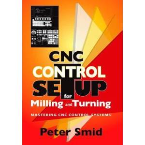 CNC Setup for Milling and Turning | Peter Smid (ISBN: 9780831133504)
