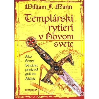Templárski rytieri v Novom svete