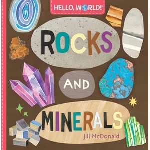 Hello, World! Rocks and Minerals (ISBN: 9780593428276)
