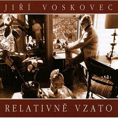 Jiri Voskovec - Relativne Vzato CD