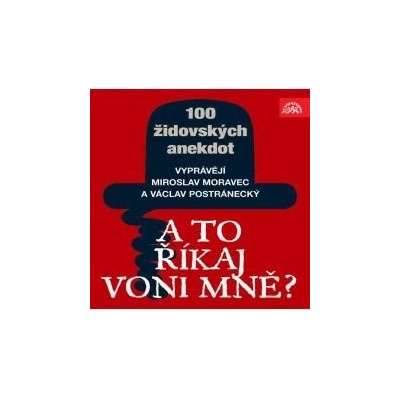A to říkaj voni mně? Sto židovských anekdot - Světlík Eduard