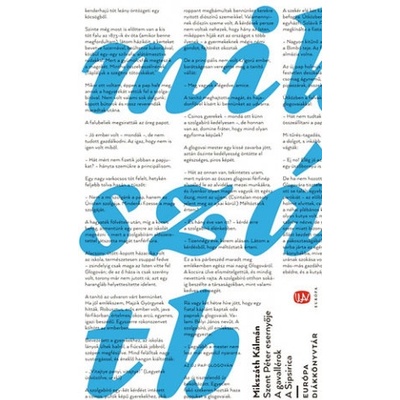 Szent Péter esernyője - A gavallérok - A Sipsirica