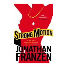 Strong Motion - Franzen Jonathan