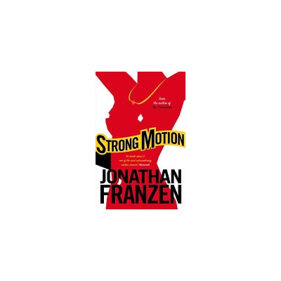 Strong Motion - Franzen Jonathan