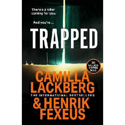 Trapped - Camilla Läckberg, Henrik Fexeus