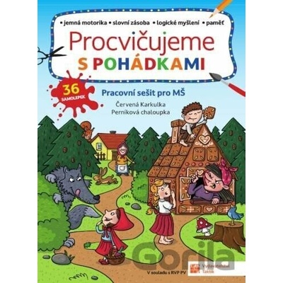Procvičujeme s pohádkami - PS pro MŠ - Taktik