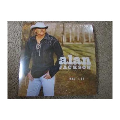 Alan Jackson - What I Do LP