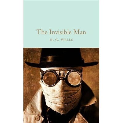 The Invisible Man Wells H. G.