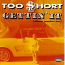 Too Short - Gettin`it CD