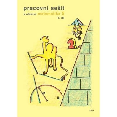 Pracovní sešit k učebnici matematika 5, II. díl