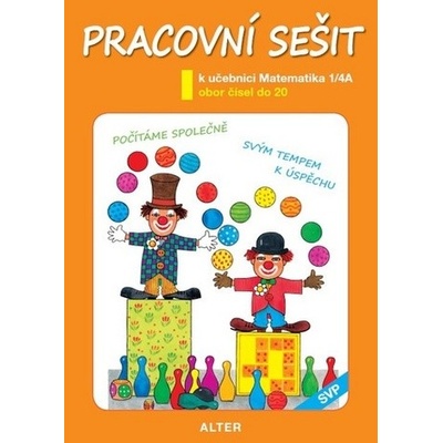 Pracovní sešit k učebnici Matematika 1/4A