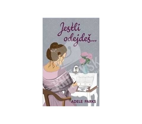 Parks Adele - Jestli odejdeš...