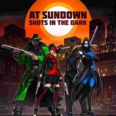 AT SUNDOWN: Shots in the Dark