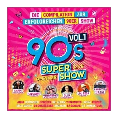 2 Various - 90s Super Show Vol. 1 (Die Compilation Zur Erfolgreichen 90er Show) CD