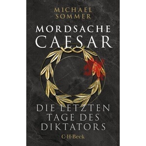 Mordsache Caesar (ISBN: 9783406841224)