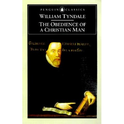 The Obedience of a Christian Man Tyndale WilliamPaperback