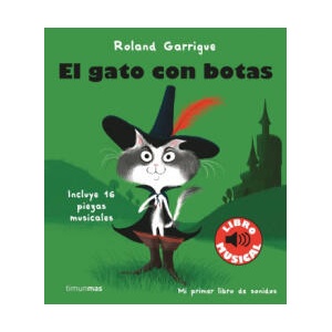El gato con botas. Libro musical | ROLAND GARRIGUE (2022)