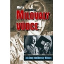 Milovaly vůdce