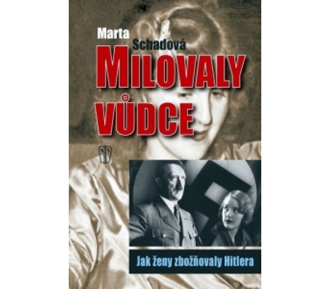 Milovaly vůdce